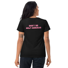Load image into Gallery viewer, Don’t Be Self-Concha’s Women's short sleeve t-shirt